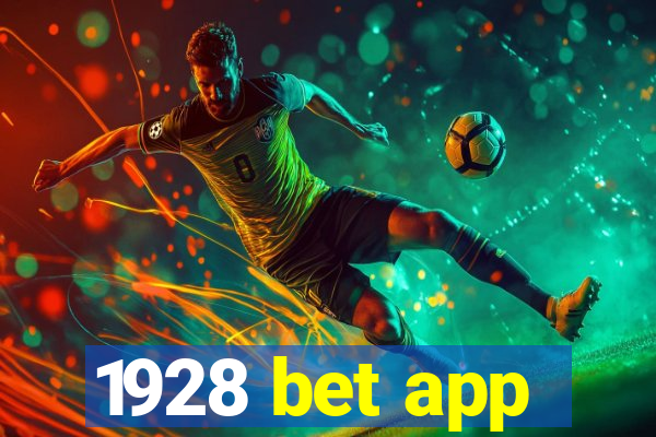 1928 bet app